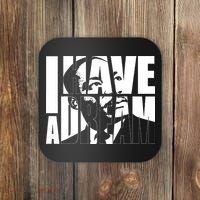 Martin Luther King Day I Have A Dream MLK Day Coaster thumb 0