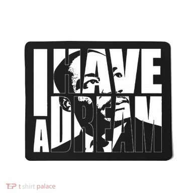 Martin Luther King Day I Have A Dream MLK Day Mousepad