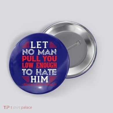 Martin Luther King Jr Meaningful Gift Button