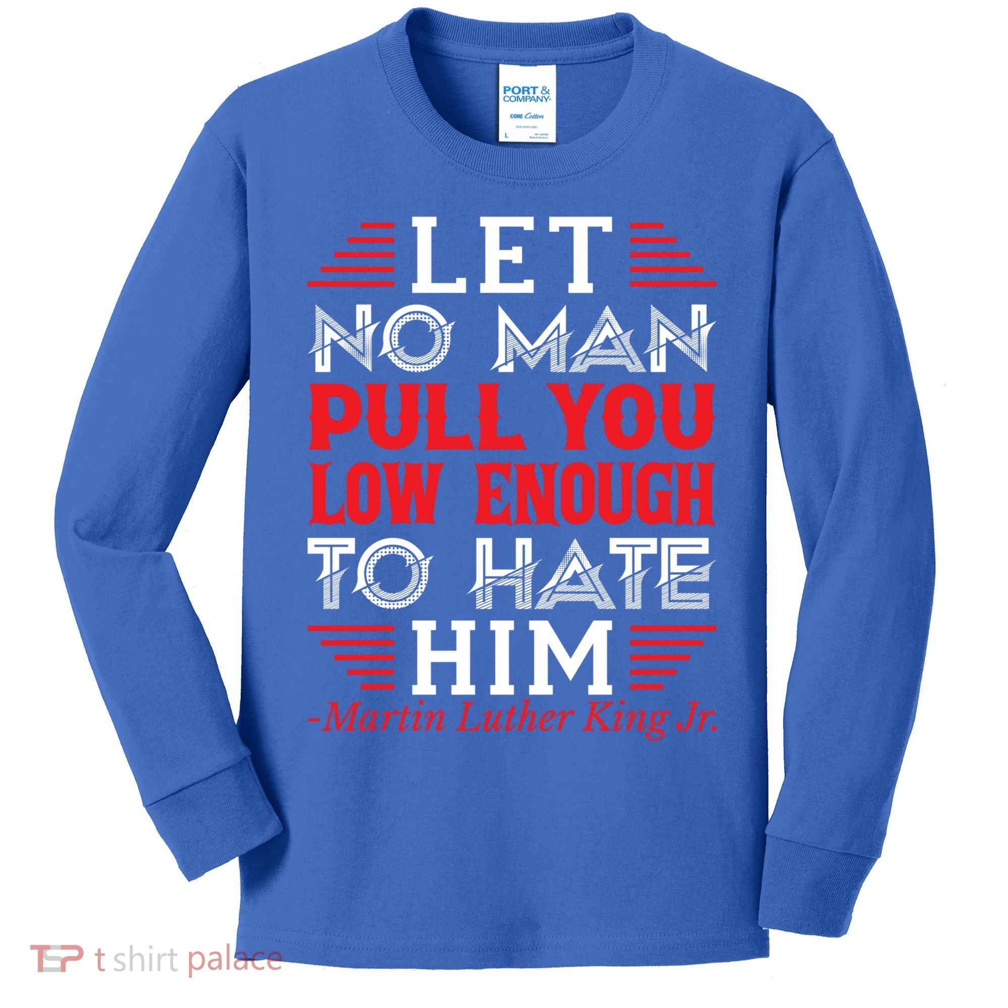 Martin Luther King Jr Meaningful Gift Kids Long Sleeve Shirt