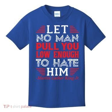 Martin Luther King Jr Meaningful Gift Kids T-Shirt