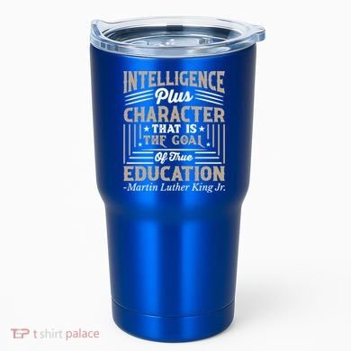 Martin Luther King Jr Gift Tumbler