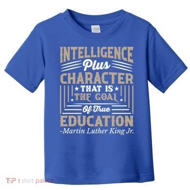 Martin Luther King Jr Gift Toddler T-Shirt