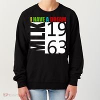 Martin Luther King Jr. I Have A Dream MLK Day Women's Sweatshirt thumb 0