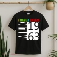 Martin Luther King Jr. I Have A Dream MLK Day T-Shirt thumb 2