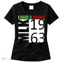 Martin Luther King Jr. I Have A Dream MLK Day Women's T-Shirt thumb 0