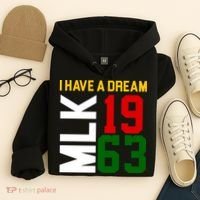 Martin Luther King Day I Have A Dream Black History MLK Hoodie thumb 4