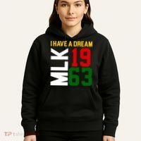 Martin Luther King Day I Have A Dream Black History MLK Hoodie thumb 5