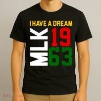Martin Luther King Day I Have A Dream Black History MLK T-Shirt thumb 3
