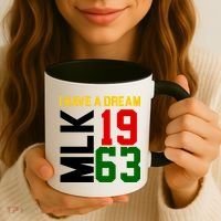 Martin Luther King Day I Have A Dream Black History MLK Coffee Mug thumb 3