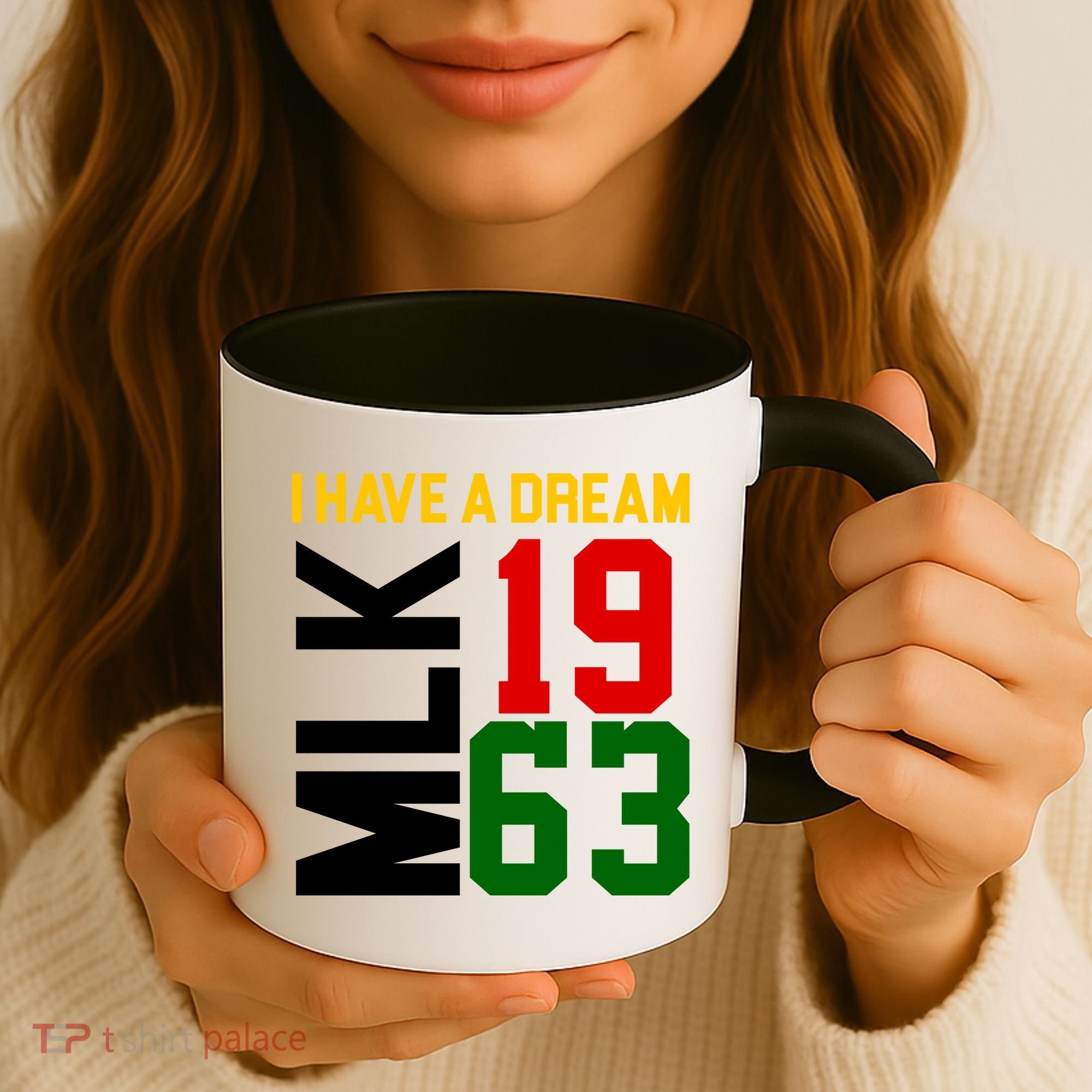 Martin Luther King Day I Have A Dream Black History MLK Coffee Mug