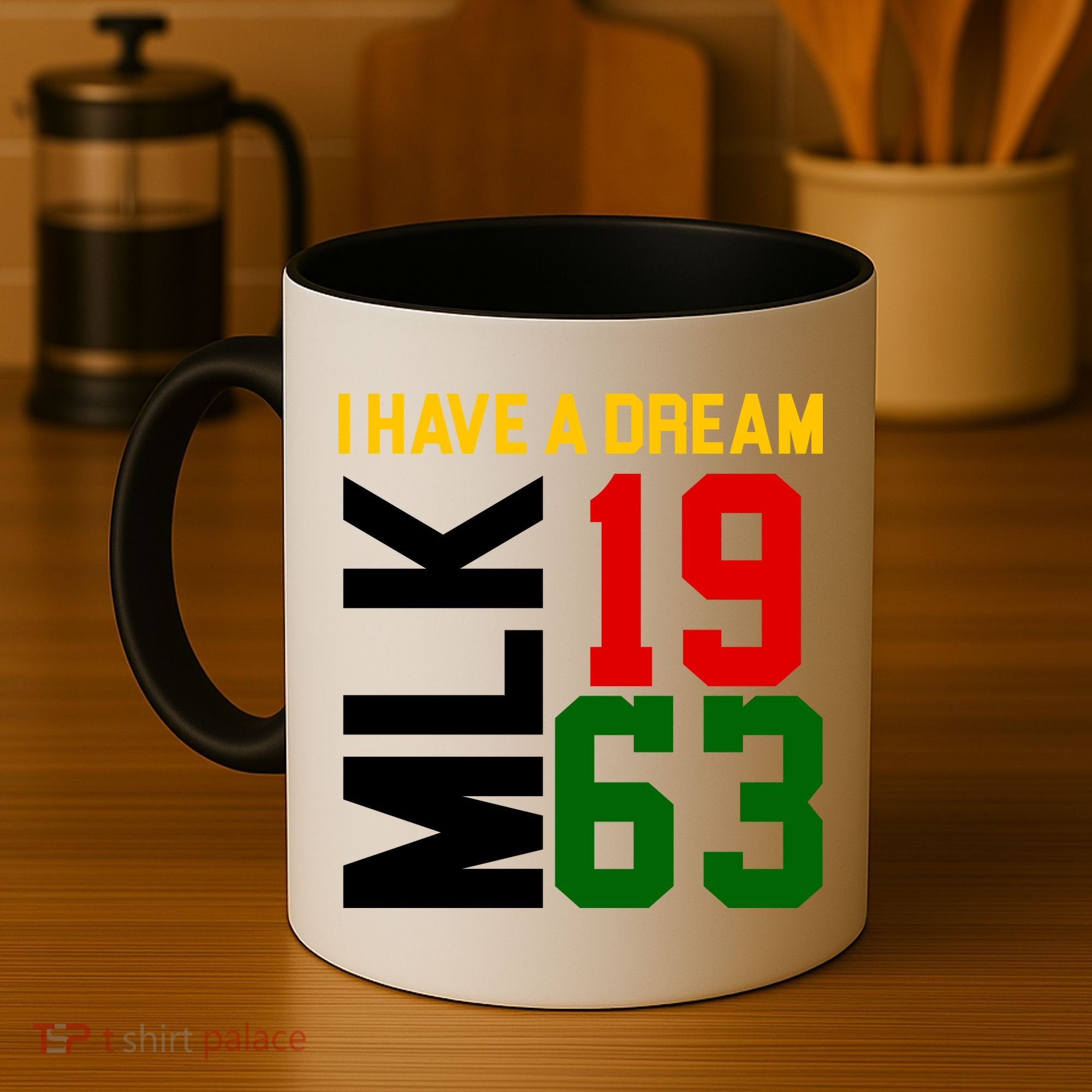 Martin Luther King Day I Have A Dream Black History MLK Coffee Mug