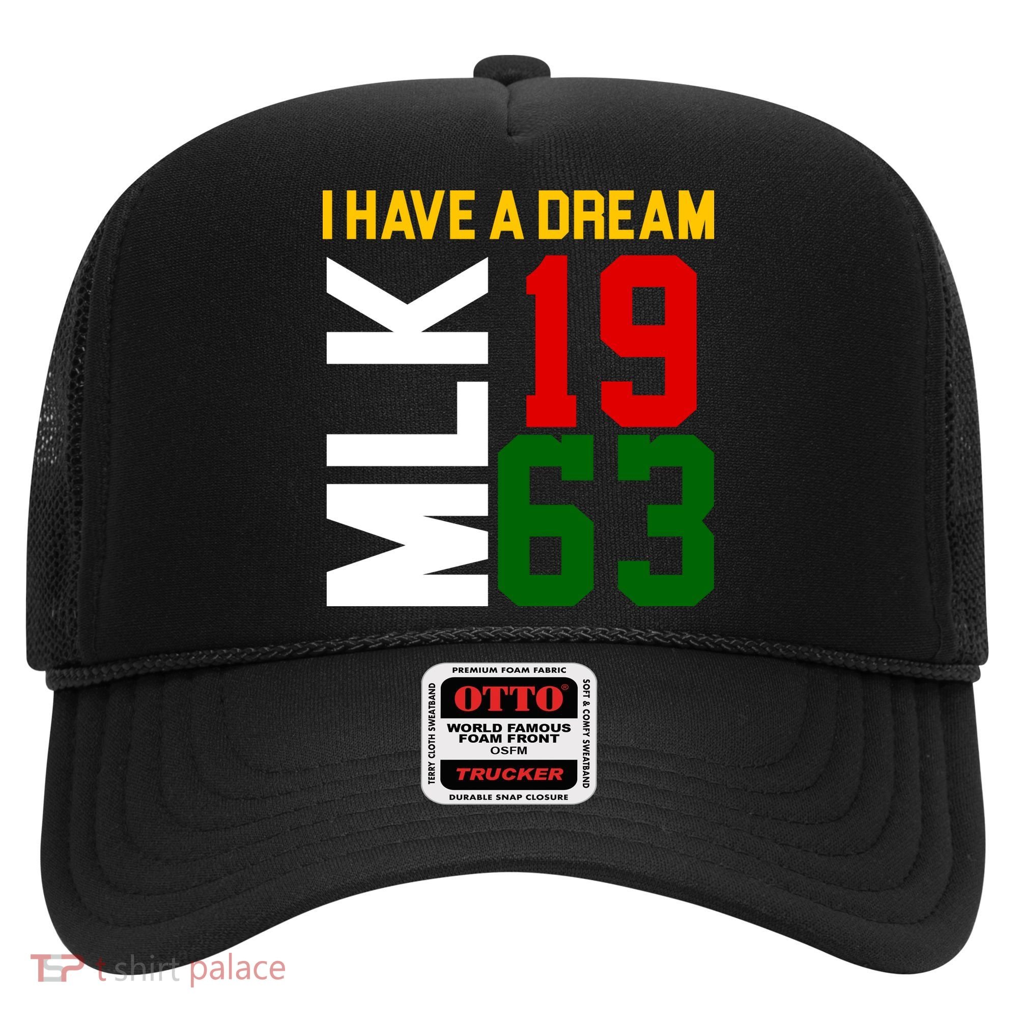 Martin Luther King Day I Have A Dream Black History MLK Hat