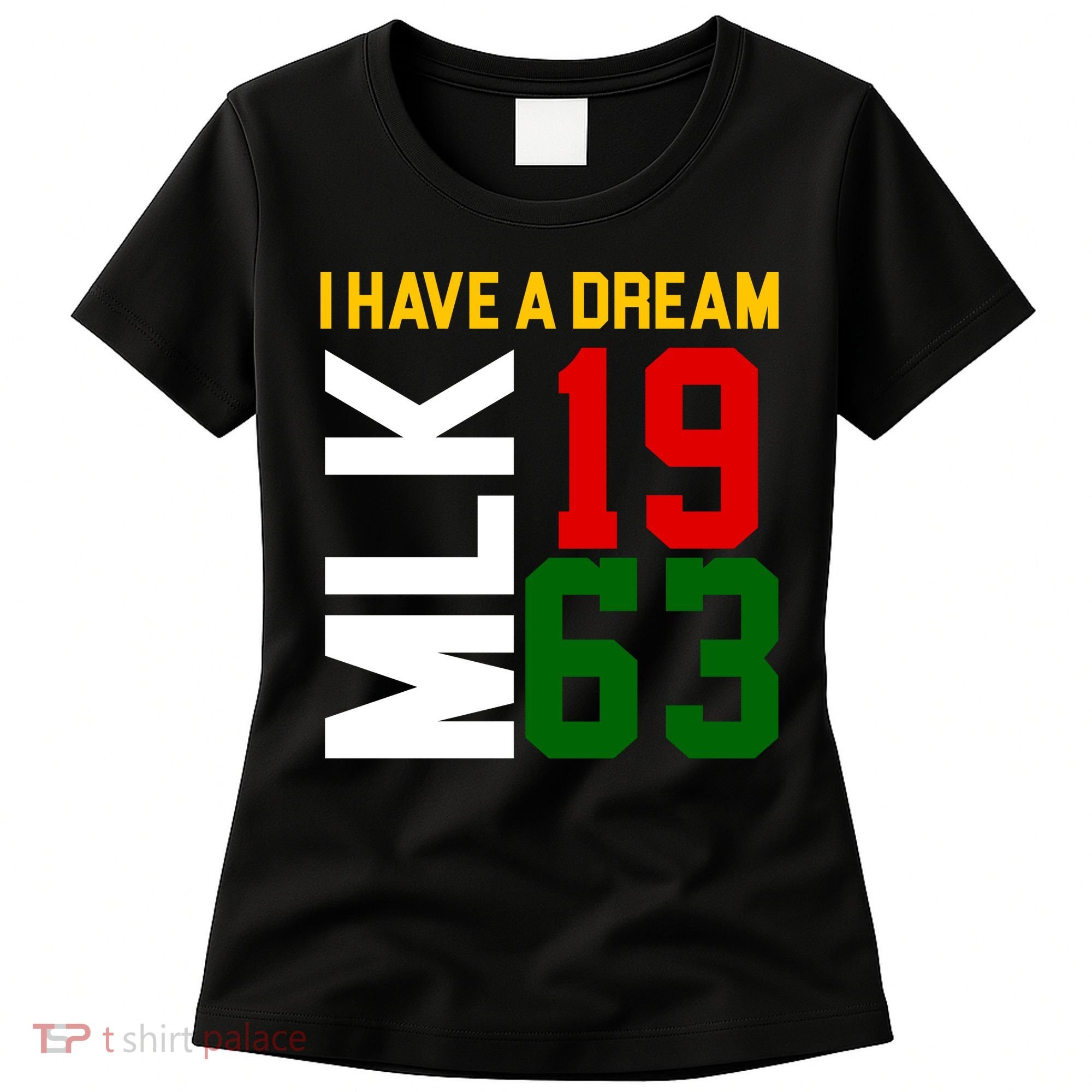 Martin Luther King Day I Have A Dream Black History MLK Women's T-Shirt