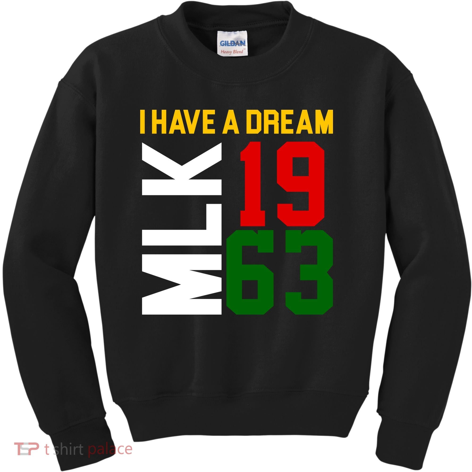 Martin Luther King Day I Have A Dream Black History MLK Kids Sweatshirt