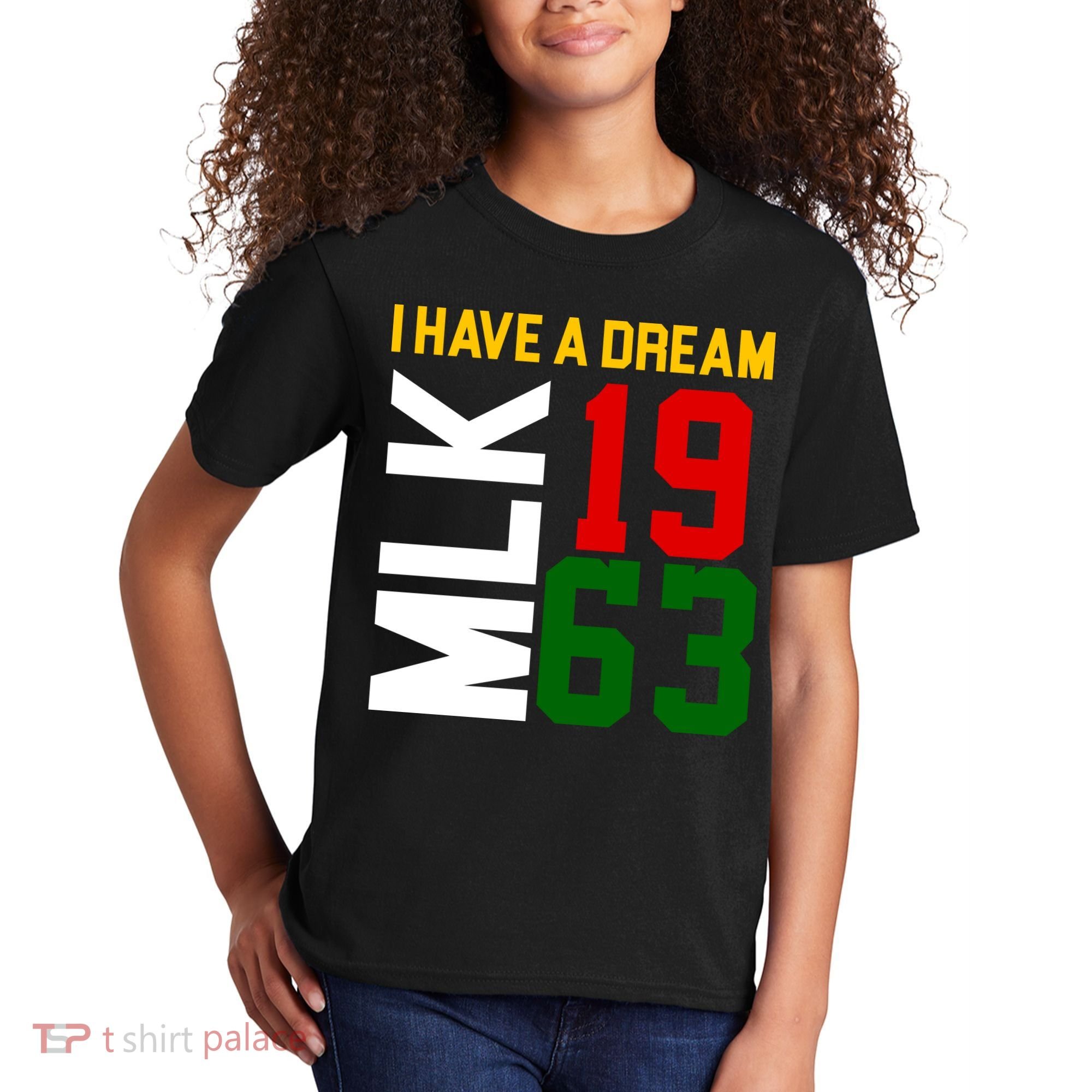 Martin Luther King Day I Have A Dream Black History MLK Kids T-Shirt