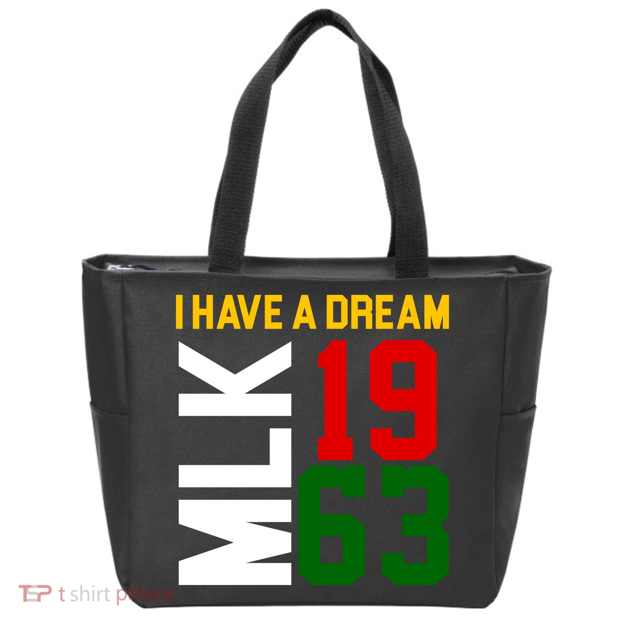 Martin Luther King Day I Have A Dream Black History MLK Tote Bag
