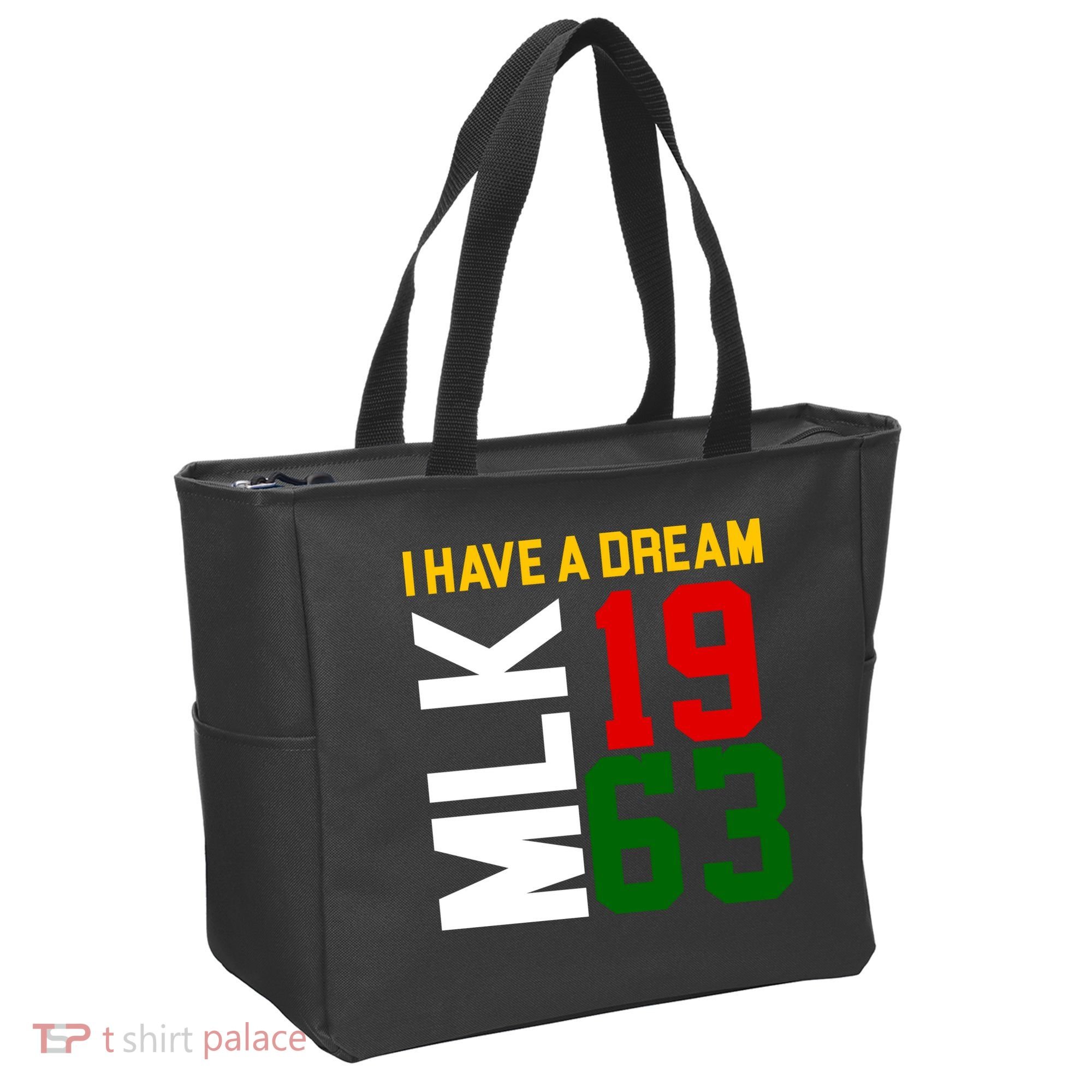 Martin Luther King Day I Have A Dream Black History MLK Tote Bag