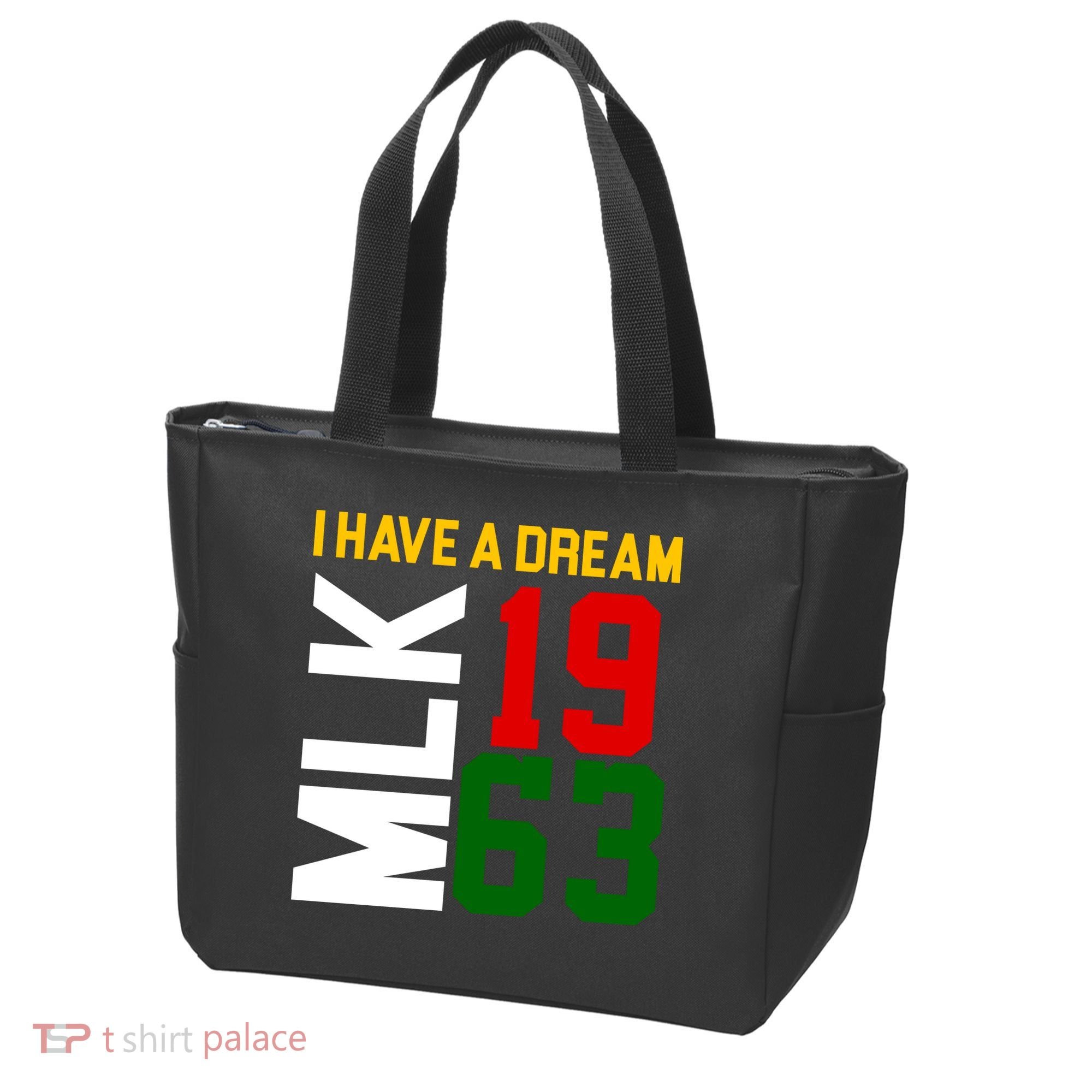 Martin Luther King Day I Have A Dream Black History MLK Tote Bag