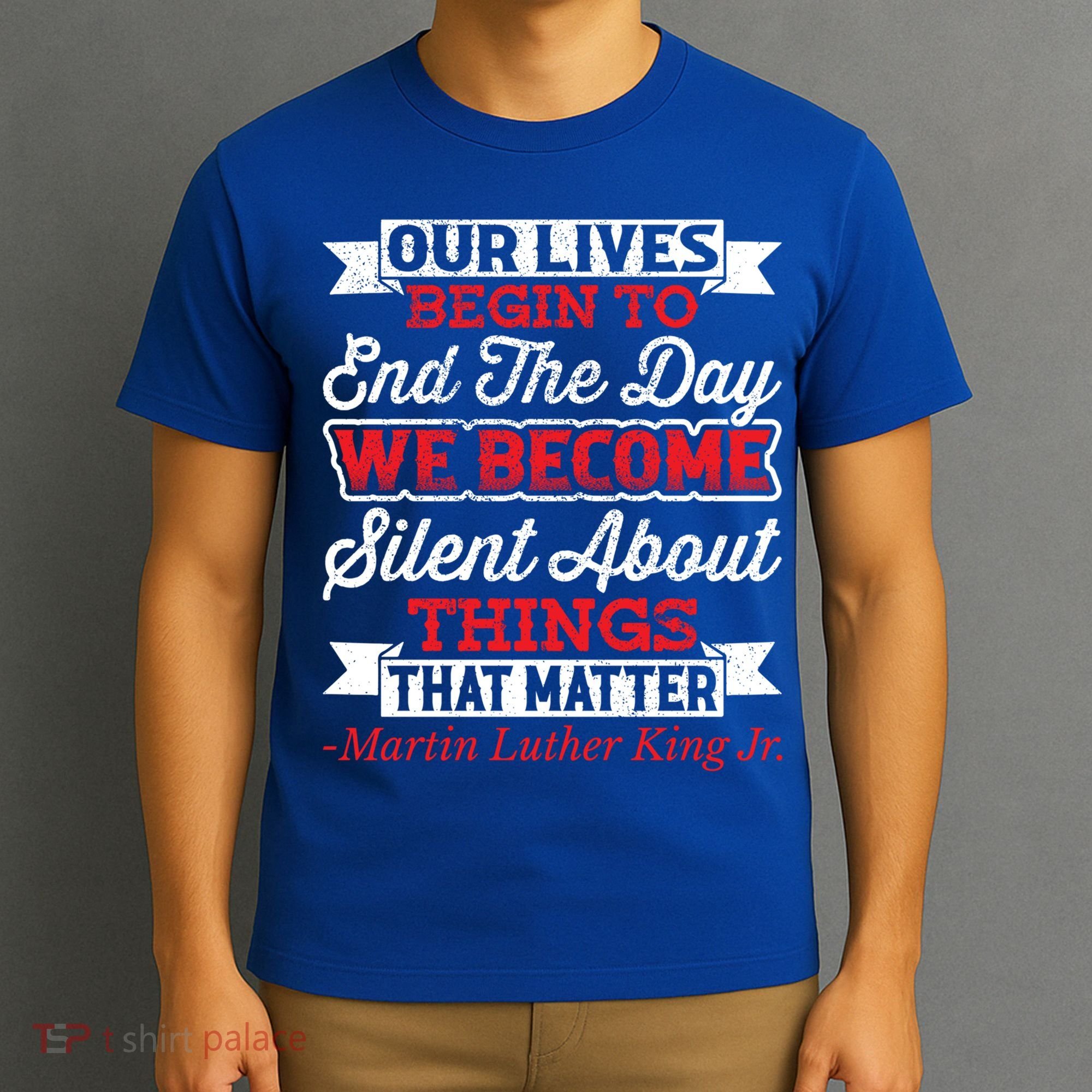 Martin Luther King Jr Gift T-Shirt