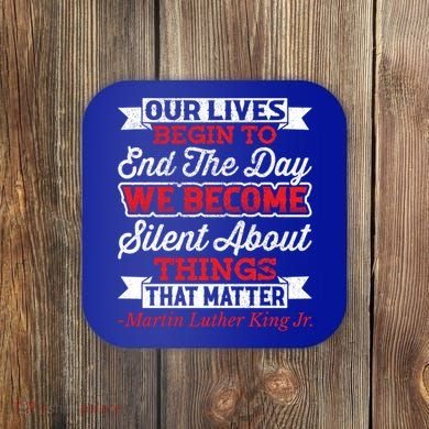 Martin Luther King Jr Gift Coaster