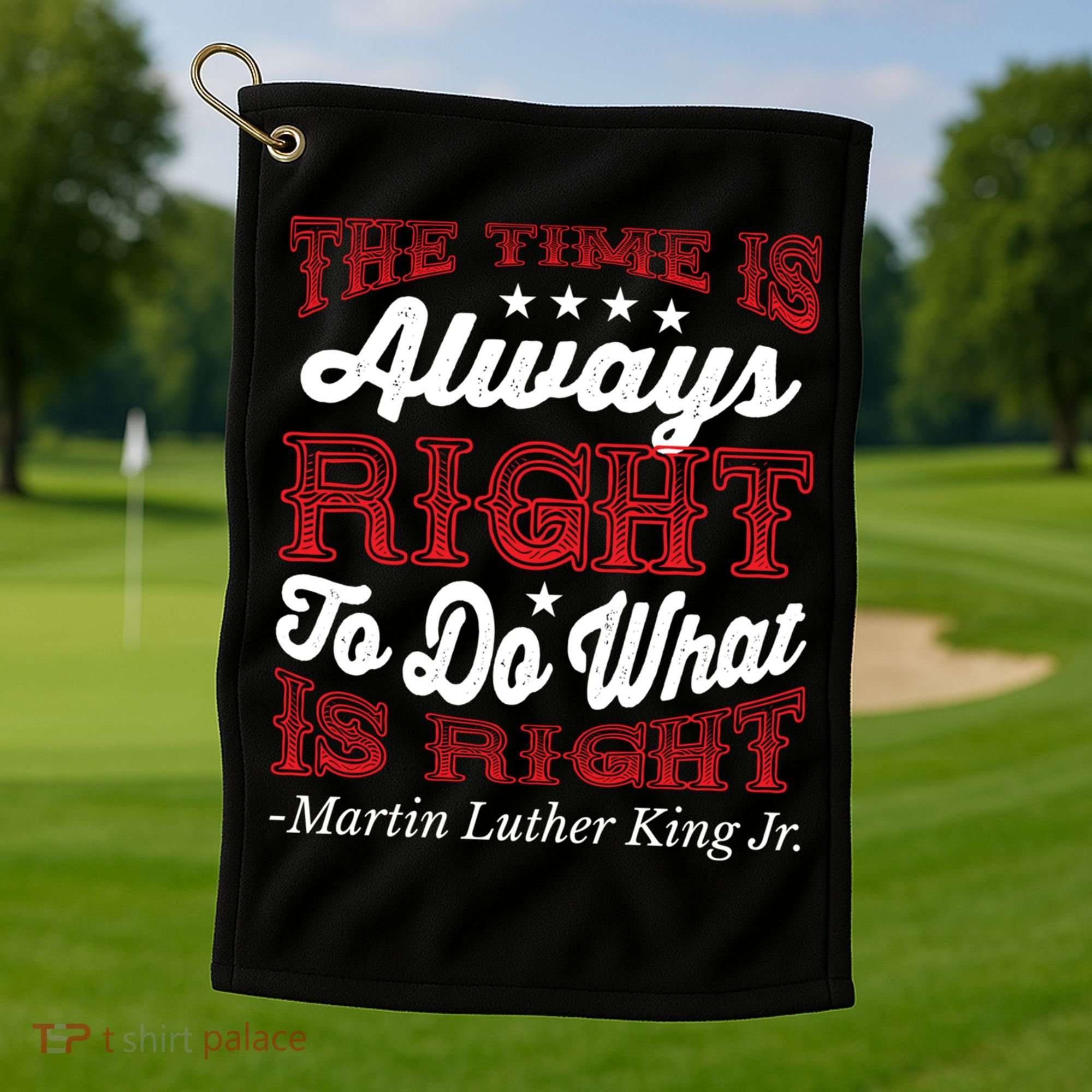 Martin Luther King Jr Gift Golf Towel