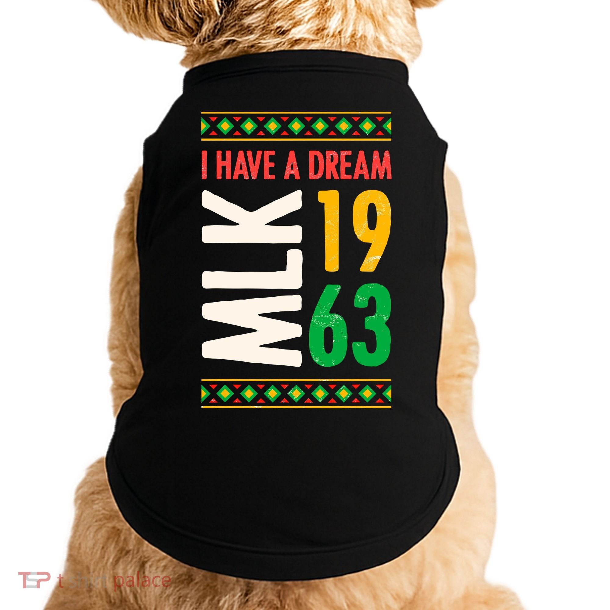 Martin Luther King Day Black History Mlk Day I Have A Dream Doggie Tank