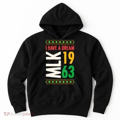 Martin Luther King Day Black History Mlk Day I Have A Dream Hoodie