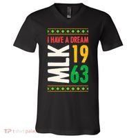 Martin Luther King Day Black History Mlk Day I Have A Dream V-Neck T-Shirt thumb 0