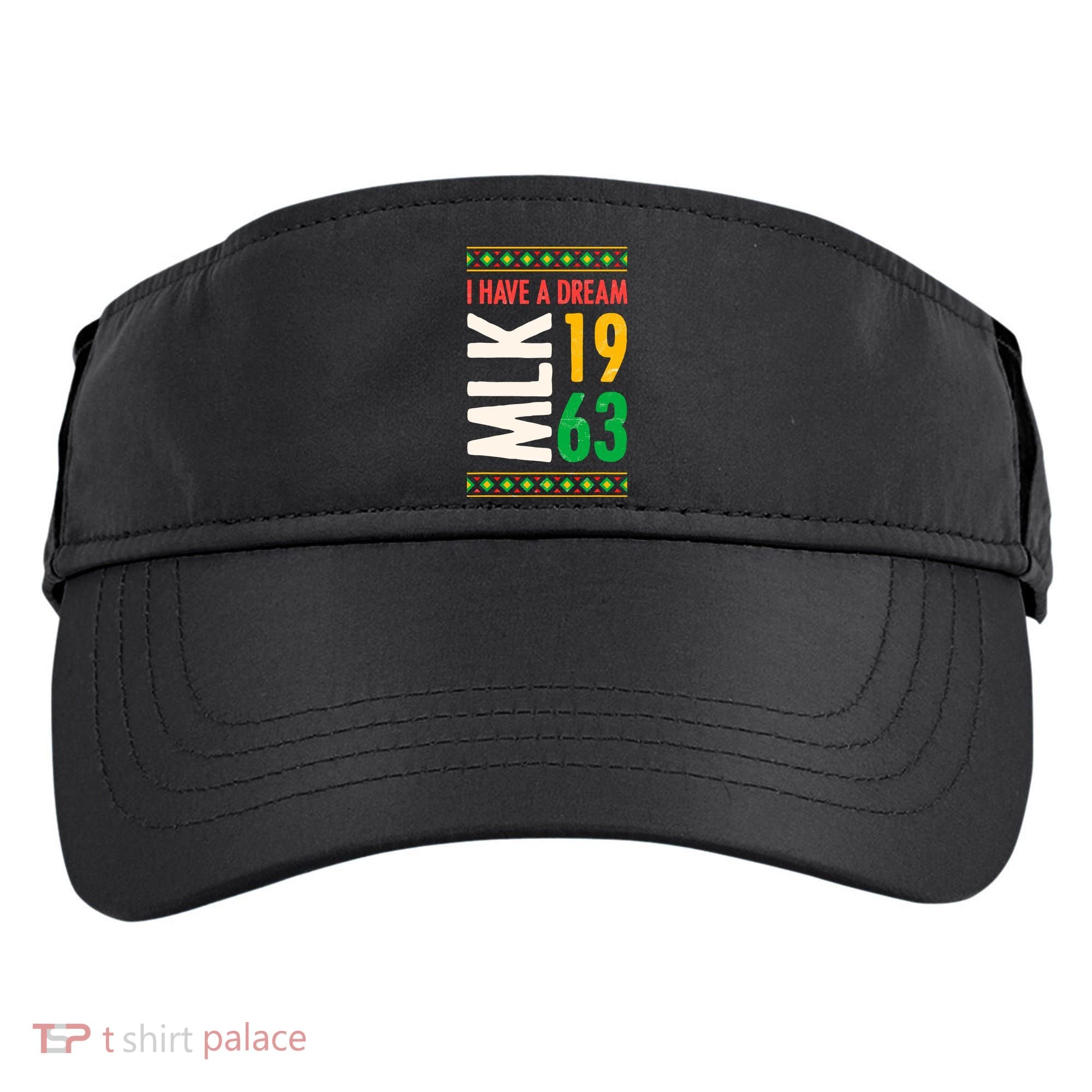 Martin Luther King Day Black History Mlk Day I Have A Dream Adult Drive Performance Visor