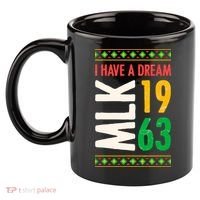 Martin Luther King Day Black History Mlk Day I Have A Dream 11oz C Handle Ceramic Mug thumb 2