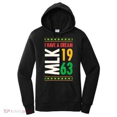 Martin Luther King Day Black History Mlk Day I Have A Dream Women's Hoodie