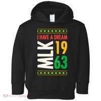 Martin Luther King Day Black History Mlk Day I Have A Dream Toddler Hoodie thumb 0