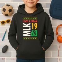 Martin Luther King Day Black History Mlk Day I Have A Dream Kids Hoodie thumb 2