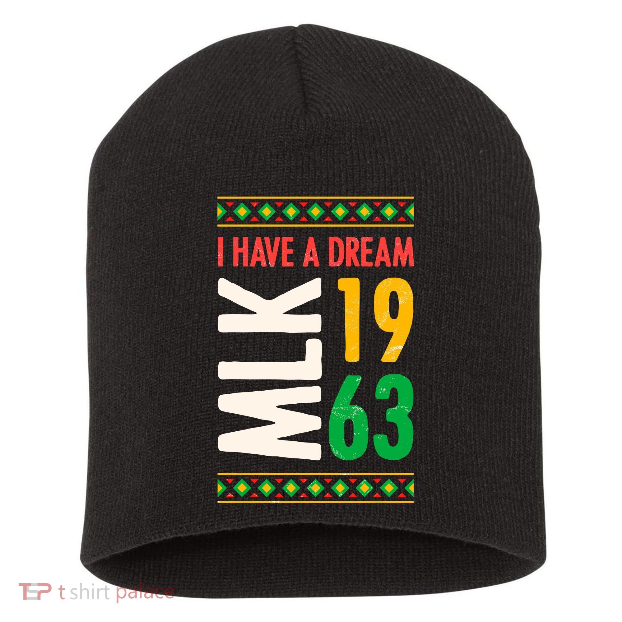 Martin Luther King Day Black History Mlk Day I Have A Dream Short Acrylic Beanie