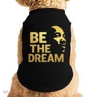 Martin Luther King Day I Have A Dream Mlk Day Be The Dream Doggie Tank thumb 0