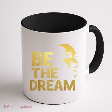 Martin Luther King Day I Have A Dream Mlk Day Be The Dream Coffee Mug back
