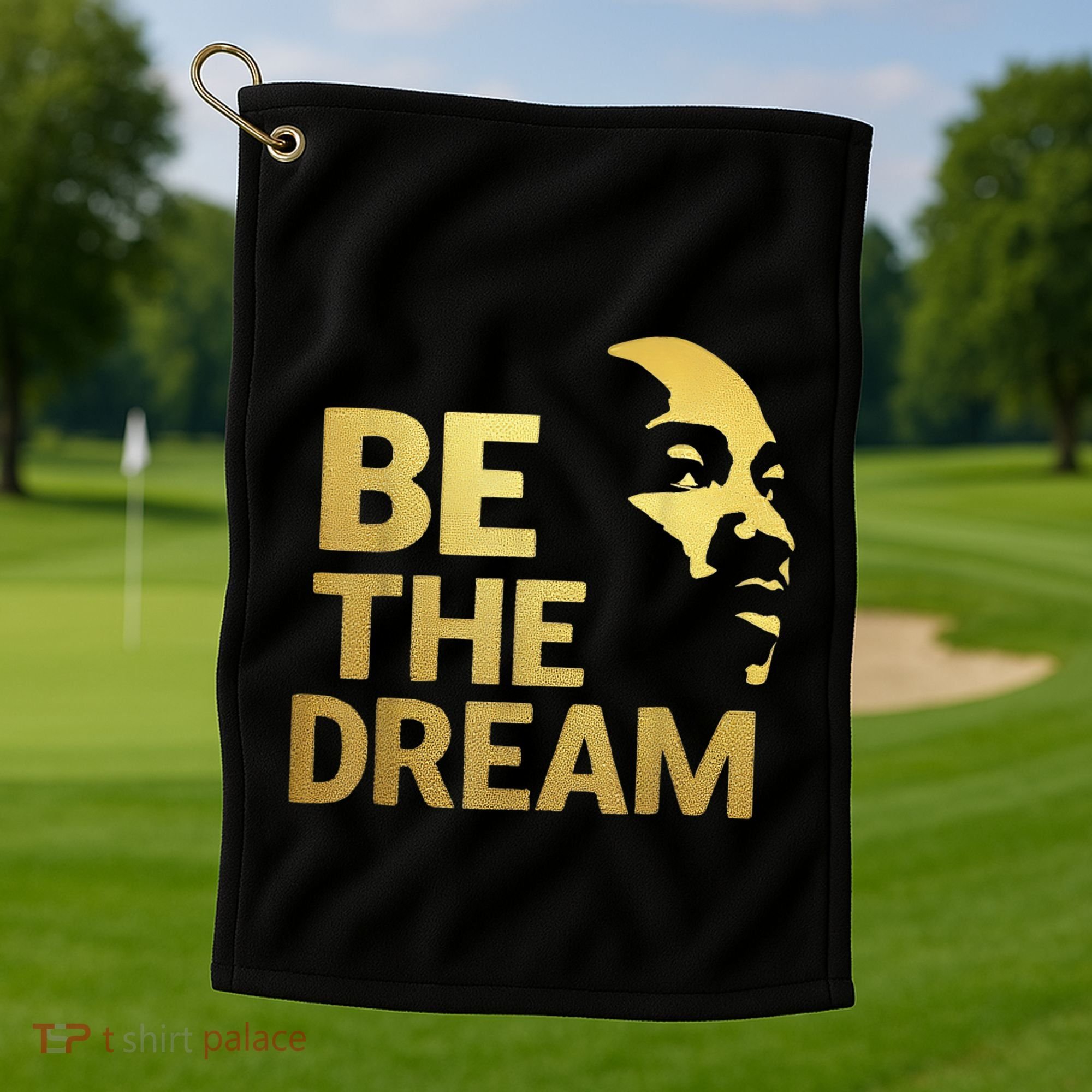 Martin Luther King Day I Have A Dream Mlk Day Be The Dream Golf Towel