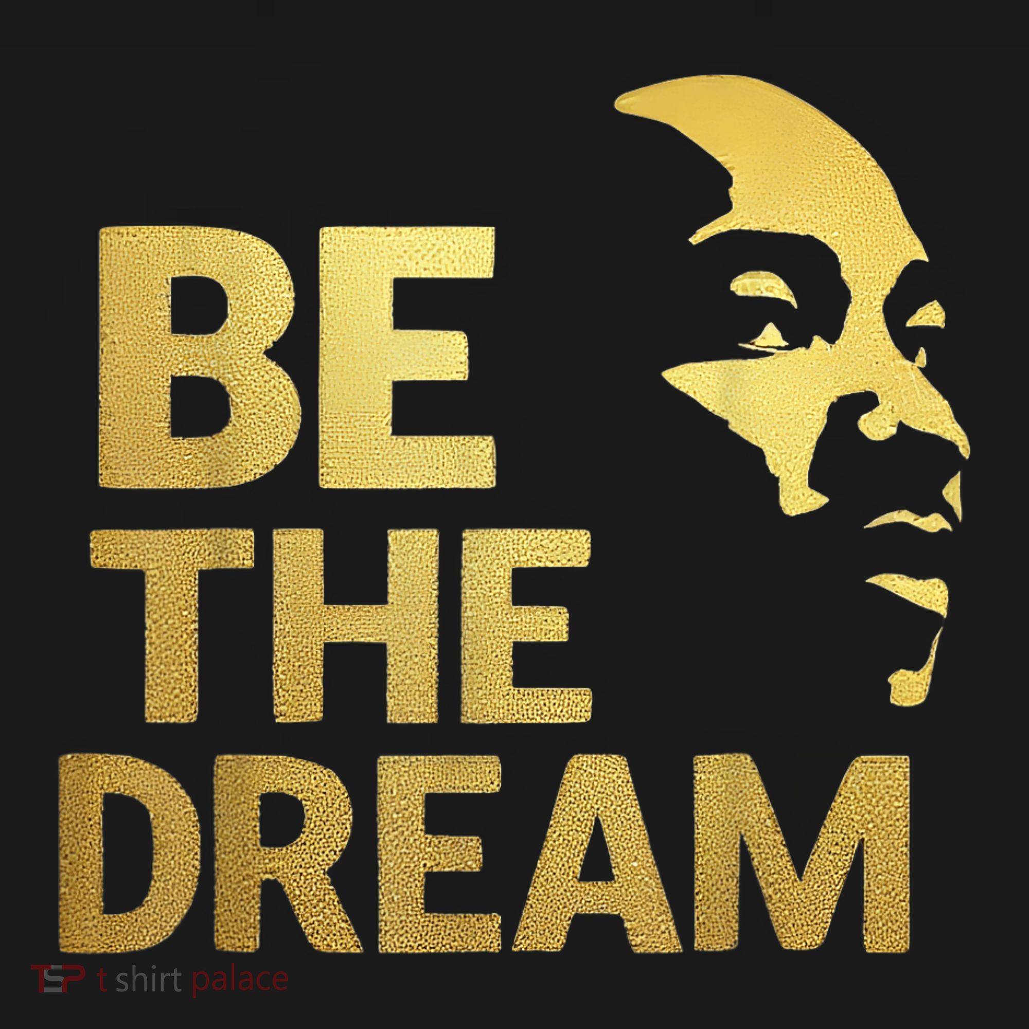 Martin Luther King Day I Have A Dream Mlk Day Be The Dream Women's T-Shirt