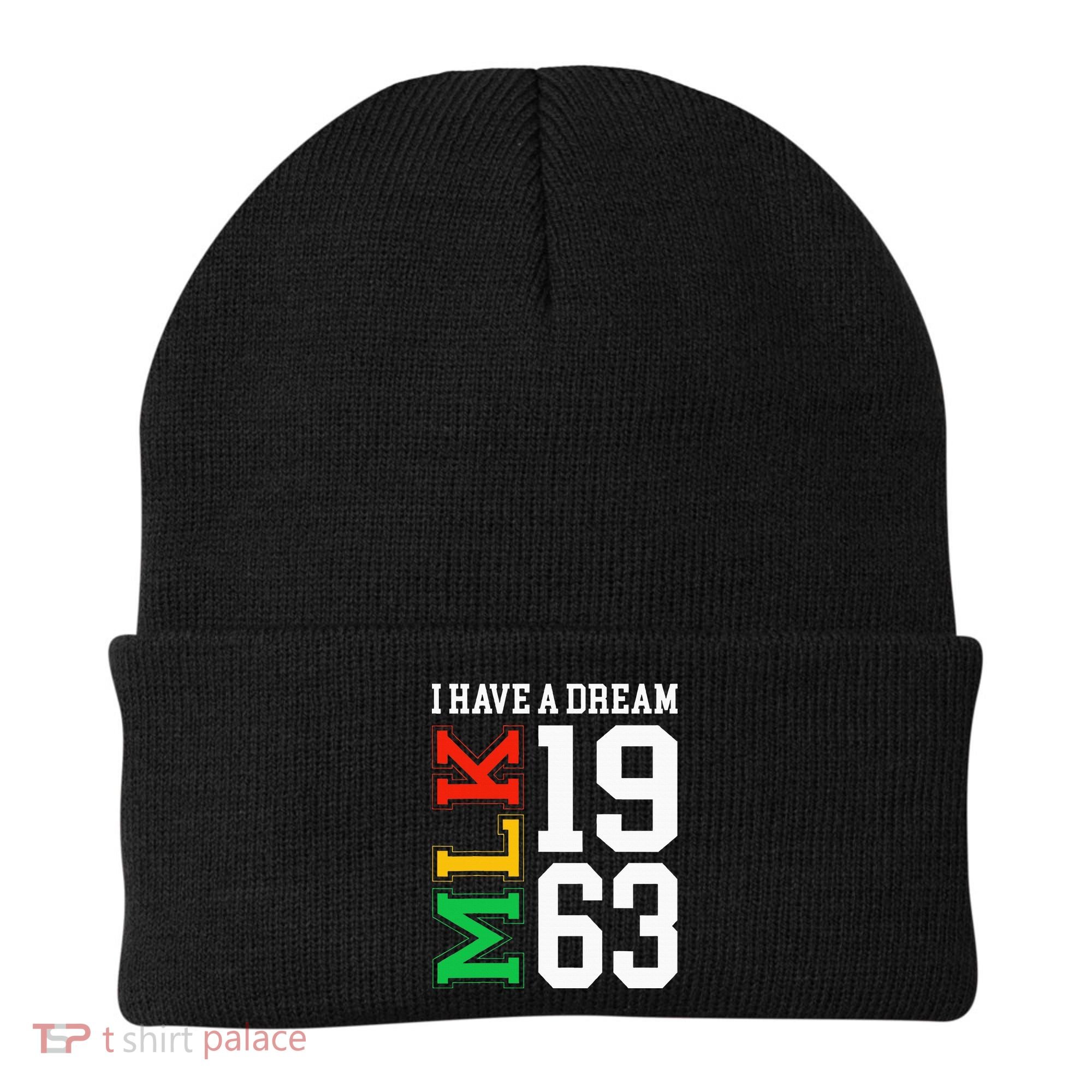 Martin Luther King Jr. Day I Have A Dream Mlk Day Beanie