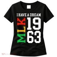 Martin Luther King Jr. Day I Have A Dream Mlk Day Women's T-Shirt thumb 0