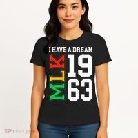 Martin Luther King Jr. Day I Have A Dream Mlk Day Women's T-Shirt thumb 4