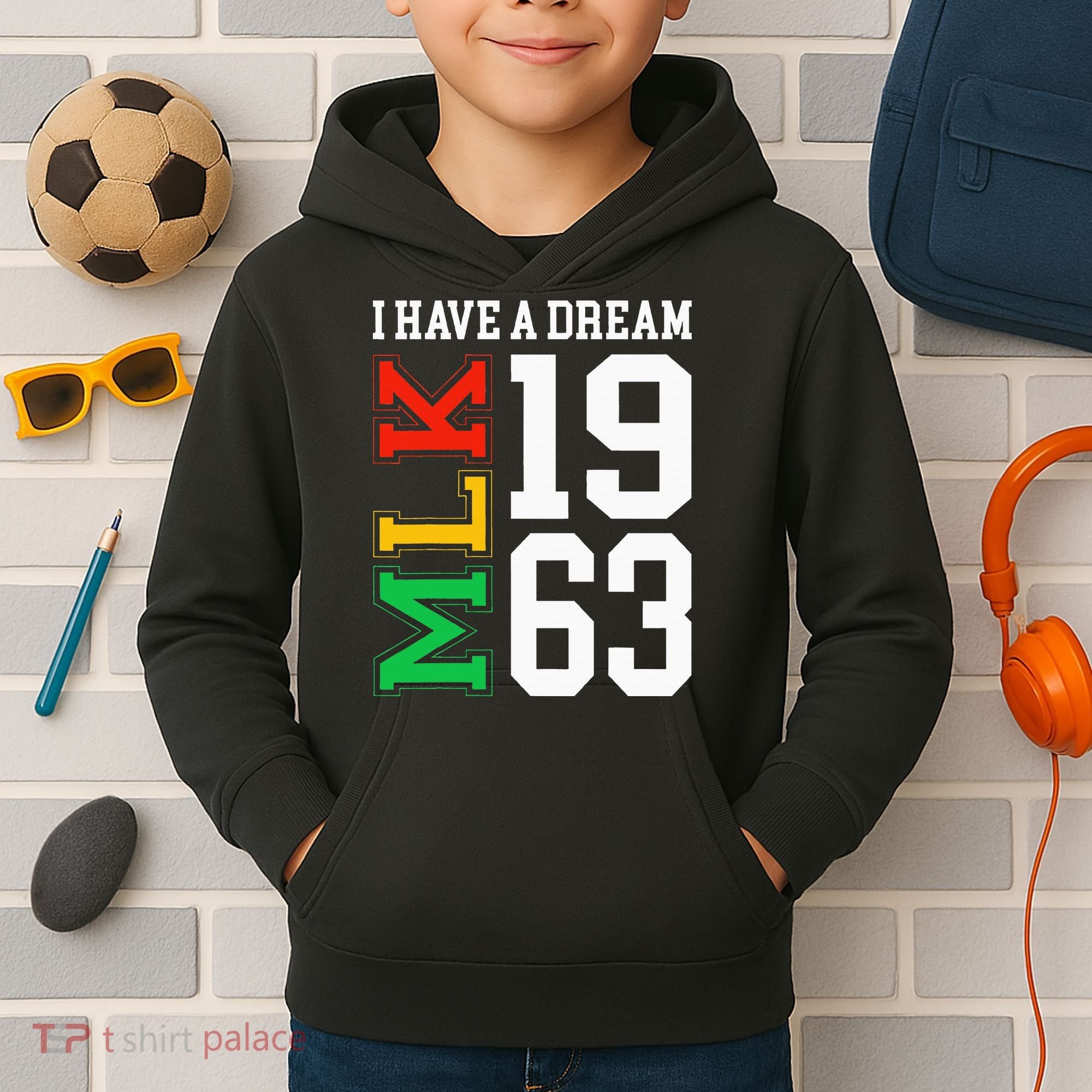 Martin Luther King Jr. Day I Have A Dream Mlk Day Kids Hoodie