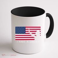 Martin Luther King Day I Have A Dream Coffee Mug thumb 1