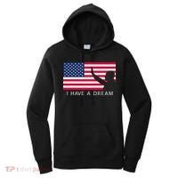 Martin Luther King Day I Have A Dream Women's Hoodie thumb 0