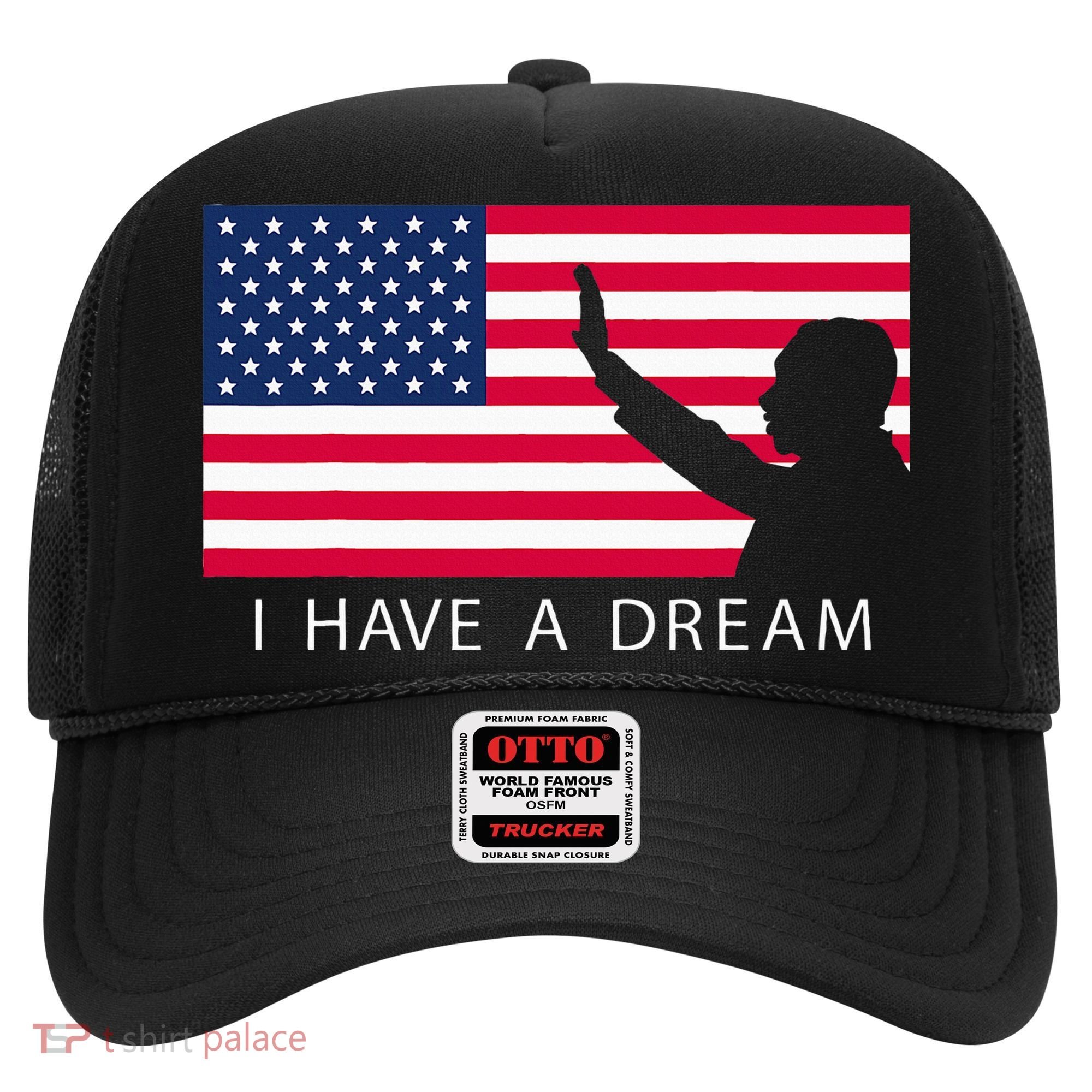 Martin Luther King Day I Have A Dream Hat