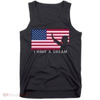 Martin Luther King Day I Have A Dream Tank Top thumb 0