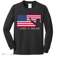 Martin Luther King Day I Have A Dream Kids Long Sleeve Shirt thumb 0