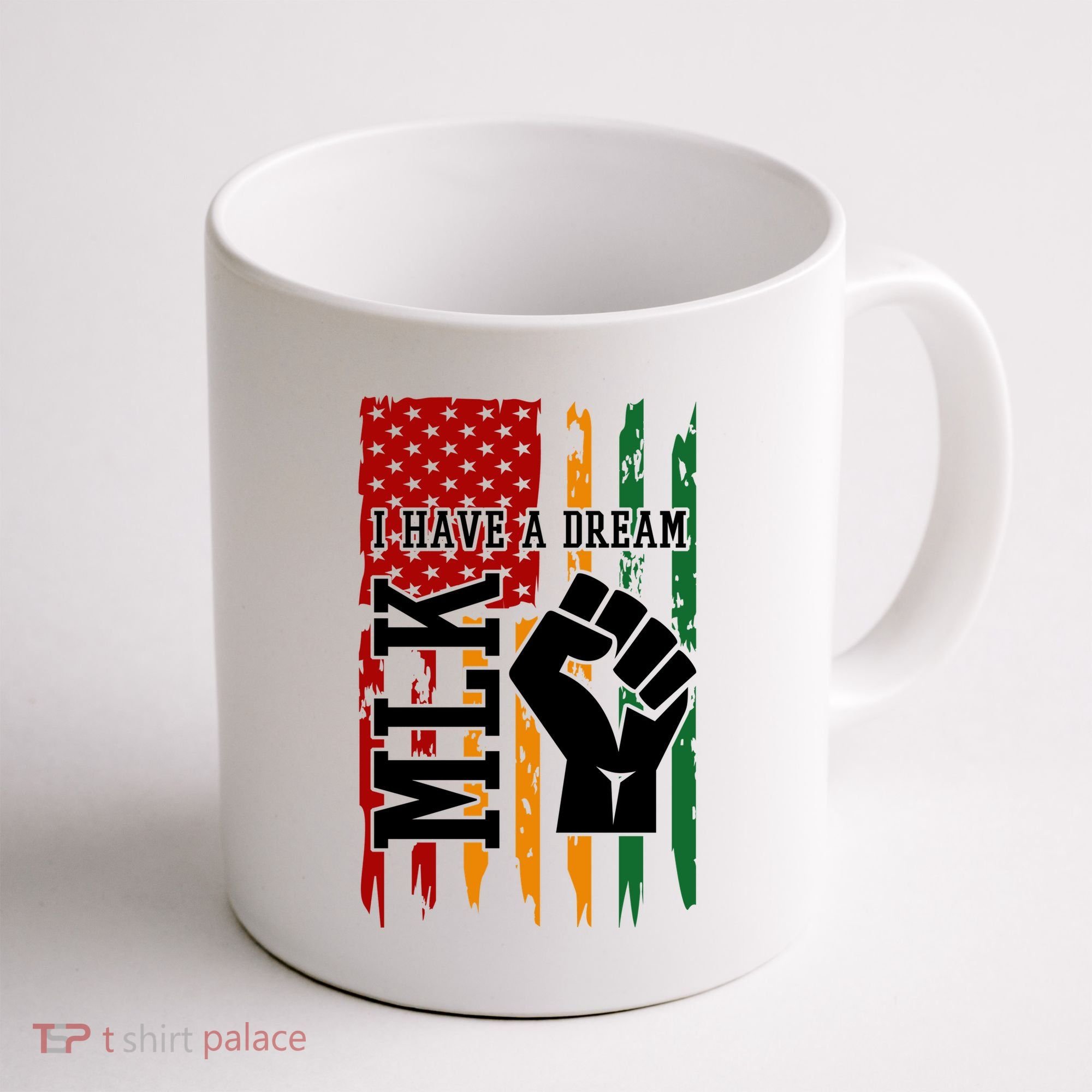 Martin Luther King I Have A Dream African American Coffee Mug