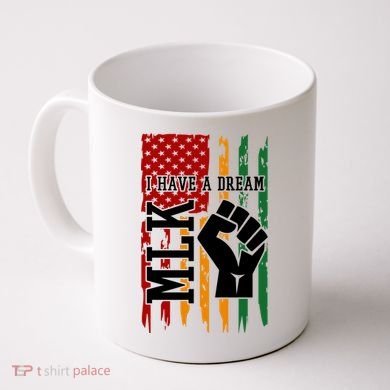 Martin Luther King I Have A Dream African American Coffee Mug
